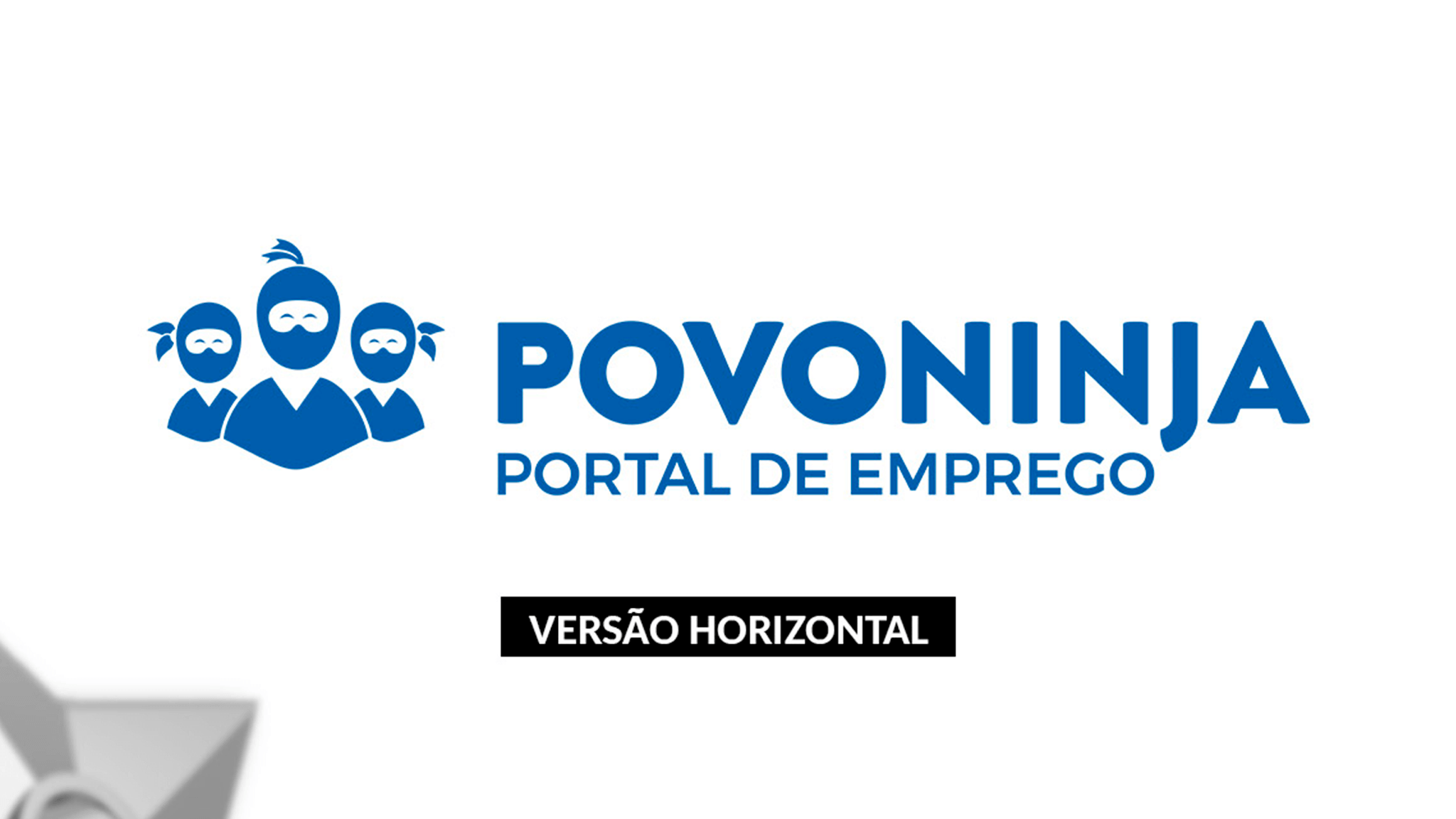 Povo Ninja - Versão Horizontal